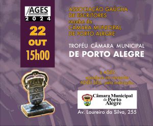 AGES recebe o troféu CÂMARA MUNICIPAL DE PORTO ALEGRE